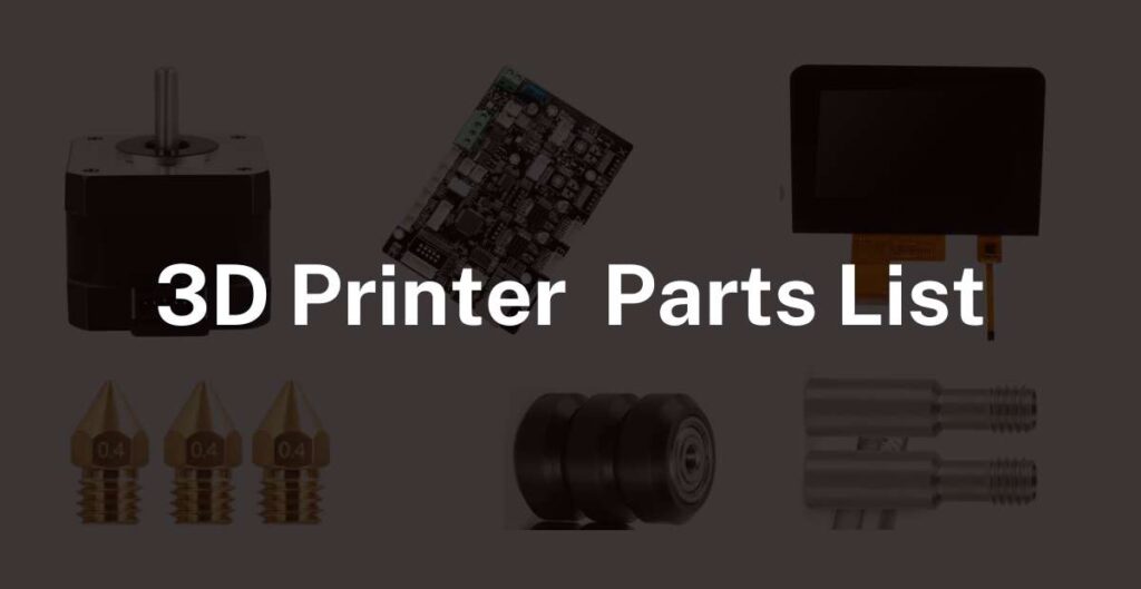 3d printer parts list