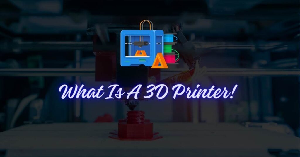 3d printer