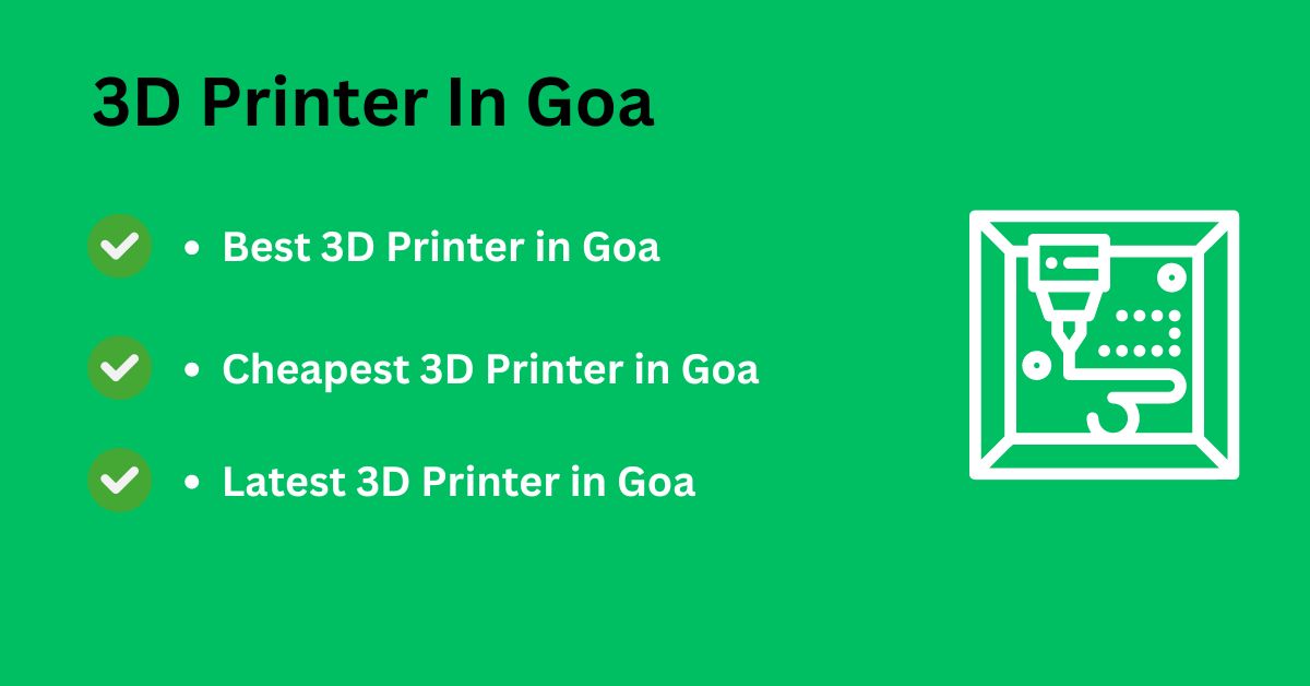 3d printers in goa