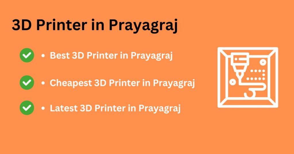 3d printer in Prayagraj